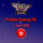 kalong hk 1 april 2022
